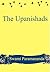 The Upanishads: Translated, illustrated and Commentated