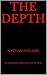 The Depth by Nathan Phillips