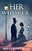 Her Whisper by Katherine Carter