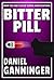 Bitter Pill (The Case Files...