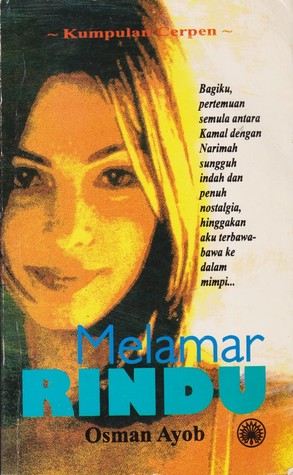 Kumpulan Cerpen: Melamar Rindu