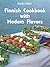 Finnish Cookbook with Modern Flavors