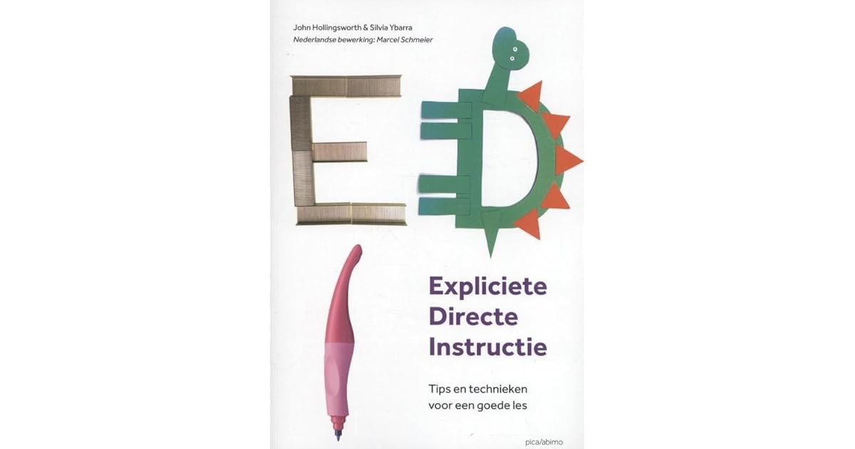 Expliciete directe instructie by John Hollingsworth & Silvia Ybarra