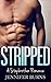 Romance: STRIPPED (Billionaires, Stepbrother, Single Authors, Women's Fiction, MC Romance)