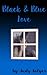 Black and Blue Love: A Lesbian Novel
