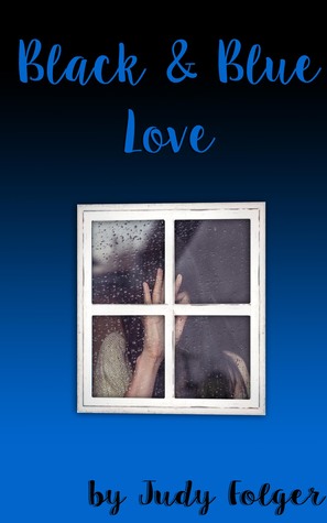 Black and Blue Love: A Lesbian Novel (Unknown Binding)