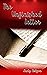 The Unfinished Letter: A Le...