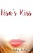 Lisa's Kiss: A Lesbian Love Triangle