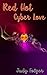 Red Hot Cyber Love