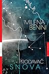 Prodavač snova by Milena Benini Prodavač snova by Milena Benini