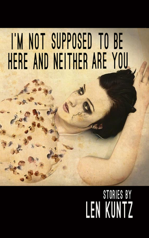 I'm Not Supposed To Be Here and Neither Are You (Paperback)