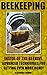 Beekeeping: Inside of The B...