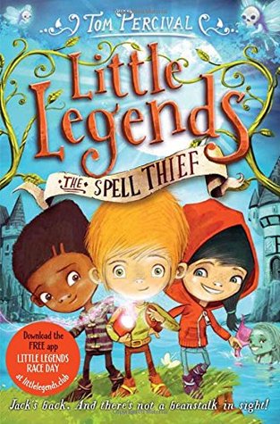 The Spell Thief (Little Legends #1)