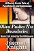 Jailed by the Billionaire - Olivia Pushes her Boundaries - (Jailed by the Billionaire Series Book 2) - A Darkly Erotic Tale of Discovery and Submission