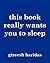 This Book Really Wants You To Sleep