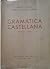 Gramática castellana Primer...