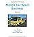 Mobile Car Wash Business - ...