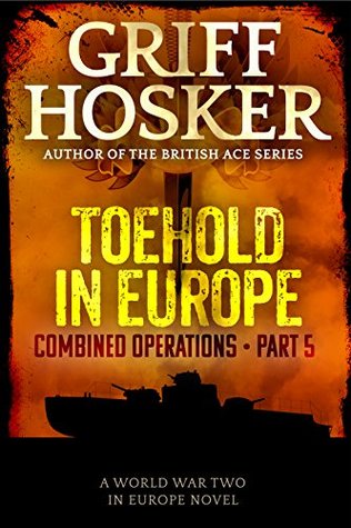Toehold in Europe(Combined Operation Series #5)