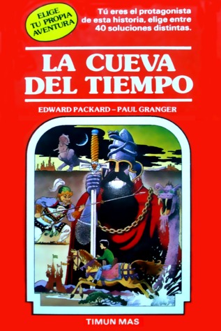La cueva del tiempo (Elige tu propia aventura, #1)