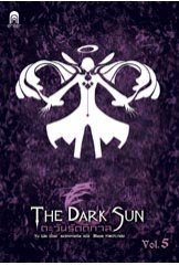 The Dark Sun ตะวันรัตติกาล 5 (Paperback)