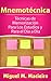 Mnemotécnica: Técnicas de Memorización Para los Estudios y Para el Día a Día (Spanish Edition)