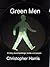 Green Men: A story about bu...