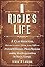 A Rogue's Life by Lewis A. Lawson