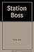 Station Boss