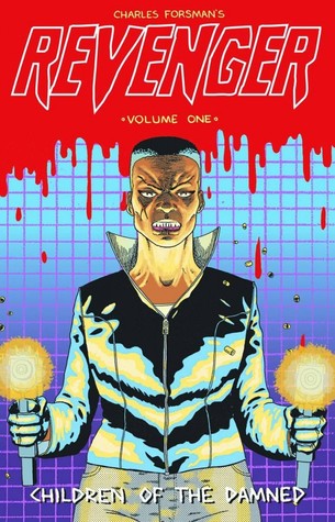 Revenger, Vol. 1: Children of the Damned