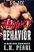 Naughty Behavior (Living on the Edge #5)