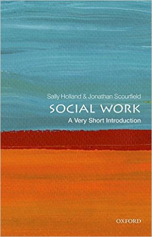 Social Work: A Very Short Introduction (Paperback)