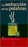 La seducción de l...