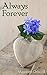 Always Forever by Maureen Driscoll
