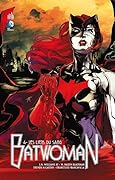 Batwoman -04- Les Liens du Sang