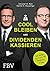 Cool bleiben und Dividenden kassieren by Werner H. Heussinger