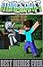 Minecraft: Hilarious Minecraft Memes For Everyone - Laugh At These (Unofficial)