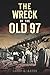 The Wreck of the Old 97