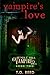 A Vampire's Love (Pendle Hi...