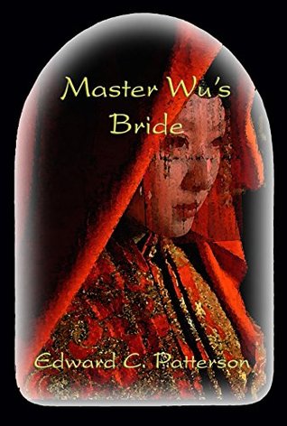 Master Wu's Bride (Kindle Edition)