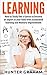 LEARNING: How to Study like a Genius to Become an Expert in Your Field with Accelerated Learning and Memory Improvement (Brain Training, Accelerated Learning, ... exam preparation, Speed Reading)