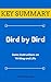 Key Summary: Bird by Bird: Some Instructions on Writing and Life