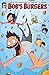 Bob's Burgers #2 (of 5): Di...