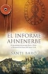 El Informe Ahnenerbe by Santi Baró