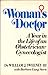 Woman's Doctor: A Year in t...