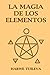 La magia de los elementos