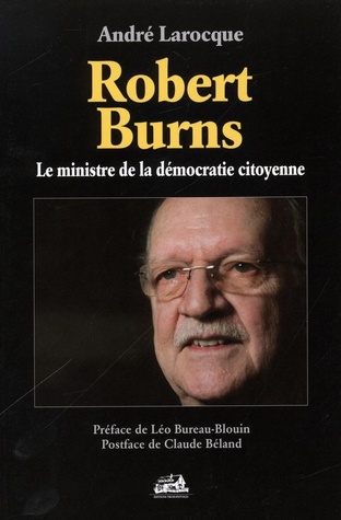 Robert Burns, le ministre de la démocratie citoyenne (Paperback)
