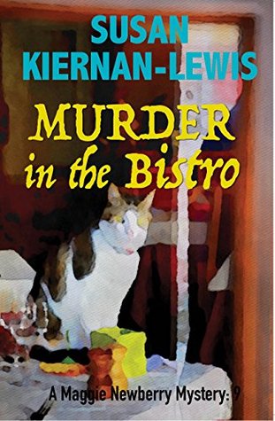Murder in the Bistro (Maggie Newberry Mysteries, #9)