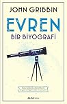 Evren: Bir Biyografi