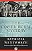 The Dower House Mystery