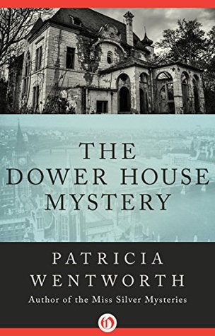 The Dower House Mystery (Kindle Edition)
